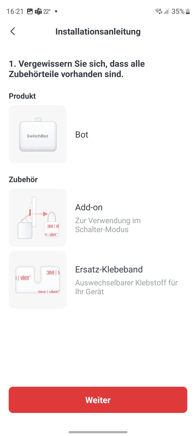 Die Einrichtung der Switchbot-Komponenten erfordert eine Registrierung. Ansonsten ist der Setup-Prozess sehr einfach. Während der Einbindung liefert die App informative Erklärungen, Grafiken und Videos zu den einzelnen Komponenten hinsichtlich Einrichtung, Konfiguration und Betrieb. Vorbildlich.
