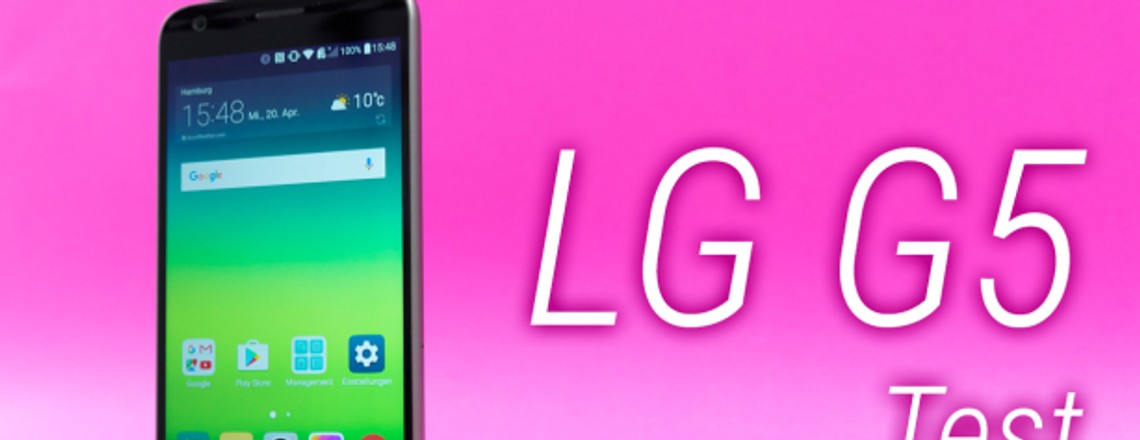 Test: LG G5 – (k)ein modulares Smartphone…