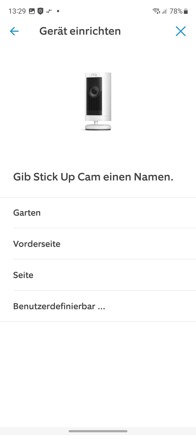 Ring Stick Up Cam Pro Akku: Die Einrichtung ist einfach und bietet viele Erläuterungen zur Kamera. Vorbildlich.