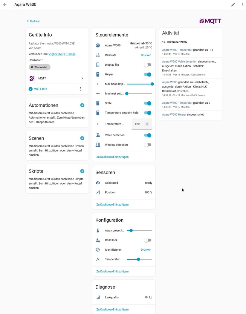 Die Integration des Aqara W600 in Home Assistant via Zigbee2MQTT bietet einen erweiterten Funktionsumfang gegenüber der Aqara-App. Ein deutlicher Mehrwert ist die Möglichkeit, die aktuelle Ventilposition abzurufen.