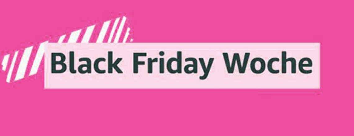 Black Friday Week: Jeden Tag die besten Angebote