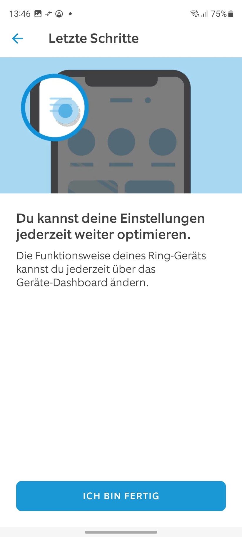 Ring Stick Up Cam Pro Akku: Die Einrichtung ist einfach und bietet viele Erläuterungen zur Kamera. Vorbildlich.